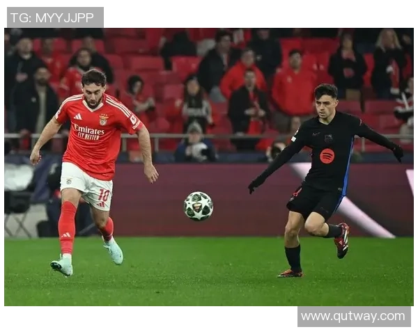 欧联杯激战本菲卡与巴萨握手言和乌龙球瞬间引发全场热议